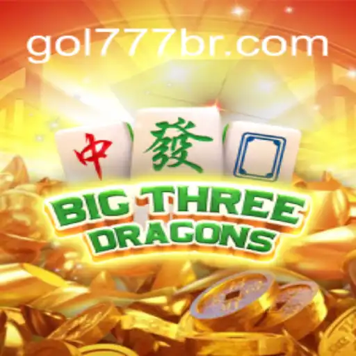 Explorando o Fascinante Mundo do Jogo BigThreeDragons da Plataforma GOL777.GAMES